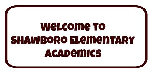 Welcome to Shawboro Elementary Academics 